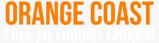 Orange Coast Free Methodist Church