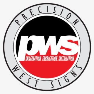 By Precision West Signs - Precision West Signs Llc