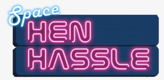 Space Hen Hassle - Chicken