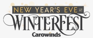 This Year, The Holiday Fun Doesn't Stop When Christmas - Carowinds