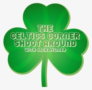 Celtics Corner Shoot Around - Boston Celtics