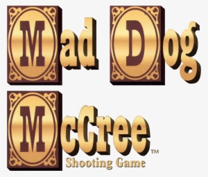 Mad Dog Mccree - Dillen/zeller Mad Dog Mccree