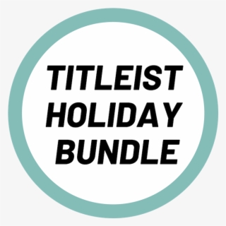 Our Titleist Holiday Bundle Is The Perfect Gift For - Grunge
