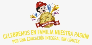 Hace 22 Años Iniciamos Nuestra Labor Educativa Con - Android Application Package