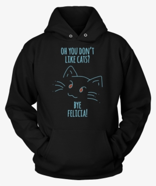 Bye Felicia Cat Shirt Hoodie - First Christmas With My Hot New Wife ...