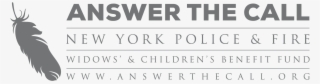 The Ny Police And Fire Widows' & Children's Benefit - Answer The Call New York Police And Fire