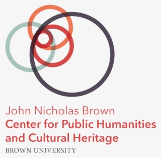 John Nicholas Brown Center For Public Humanities And - John Nicholas Brown Center For Public Humanities &