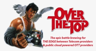 In Talking With Senior Leadership In Several North - Over The Top Sylvester Stallone Movie