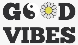 Good Vibes Tumblr Transparent