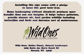 Pesticide-free Yard Sign - Wild Ones Native Plants