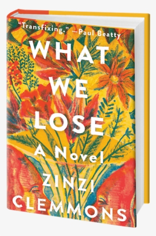 Whatwelose - We Lose Zinzi Clemmons
