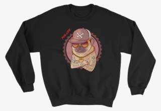 Pug Life - Sweatshirt - Crew Neck