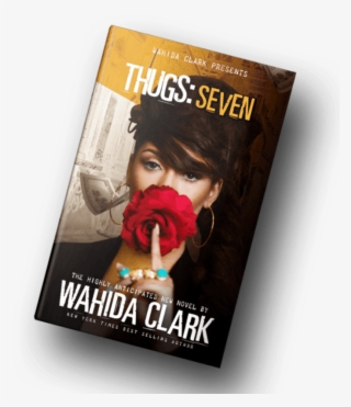 Thugs Seven By Wahida Clark