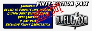 First Edition Pass Sold Out - Tupelo