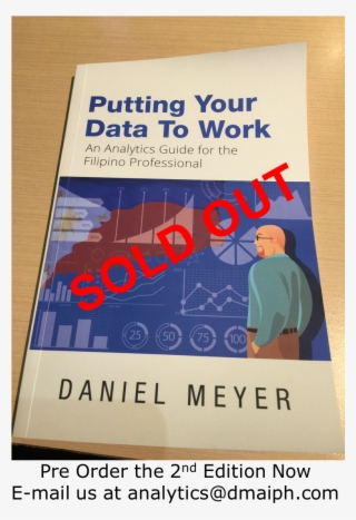 Putting Your Data To Work Is Sold Out Working On The - Poster