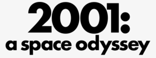 2001 A Space Odyssey Movie Black Logo - 2001 A Space Odyssey Logo
