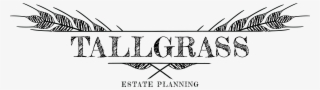 Tallgrass Estate Planning, Llp - Tallgrass Northwest Estate Planning