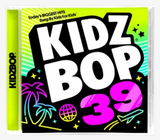 Kidz Bop 39 Cd [pre-order] - Kidz Bop 39