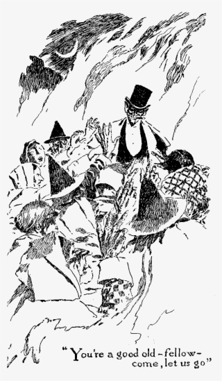 "you 're A Good Old Fellow Come, Let Us - Drawing