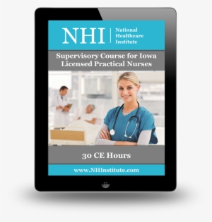 Supervisory Course For Iowa's Licensed Practical Nurses - Medical Assistant Topic