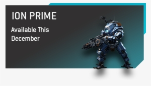 Titanfall 2 - Titanfall 2 Prime Ion