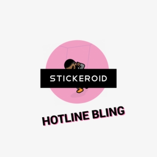 Hotline Bling Drake Drizzy - Graphic Design