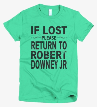 If Lost Please Return To Robert Downey Jr Short Sleeve - Outstanding T Shirt