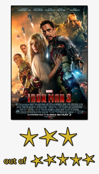Joe Won't Go Down As The Best Movie Trilogy Of All - Iron Man 3 And Thor 2 Poster