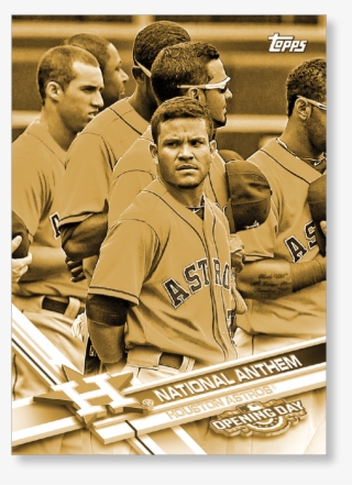 Jose Altuve 2017 Opening Day Baseball National Anthem - Teoscar Hernandez 2017 Topps #67 Rookie Card Pgi 10