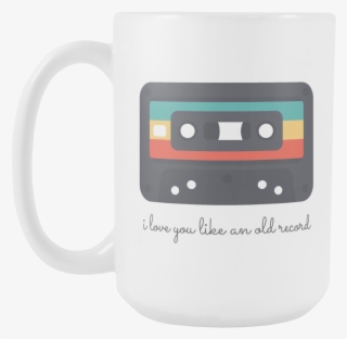 'i Love You Like An Old Record' Love Quotes White Mug - Mug