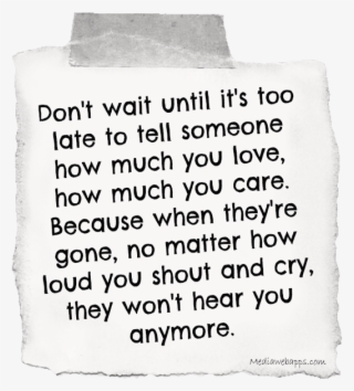 Don't Wait, It's Always The Right Time - Love Him But I Lost Him