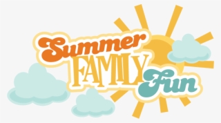 Summer Family Fun Svg Scrapbook Title Summer Svg Files - Family Summer Fun Clipart