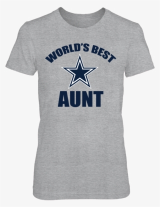 Dallas Cowboys World's Best Aunt T-shirt, World's Best - Dallas Cowboys Pop Up Fan ...