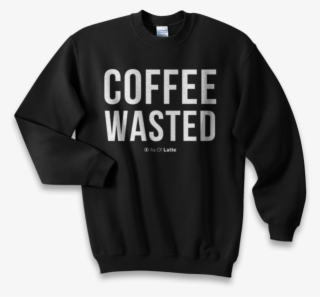 Crewneck Pullover Sweatshirt With Funny Coffee Meme, - Hogwarts Wasn T Hiring So I Teach Muggles Instead