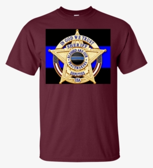 Sheriff's Badge Shirts In God We Trust Sheriff Blessed - Sheriff ...