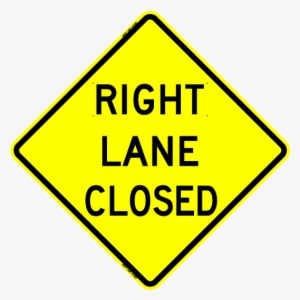 Bone 'right Lane Closed' Sign - Pedestrian Crossing Sign