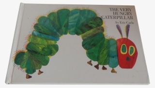 The Very Hungry Caterpillar By Eric Carle Very Hungry