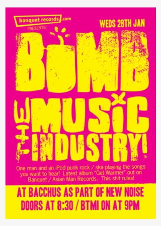 Bomb The Music Industry 28th January At Bacchus, Kingston - Bomb The Music Industry Get Warmer Vinyl Record