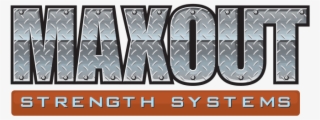 Maxout Strength Systems - Maxout Strength Studio