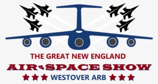 For More Information, Visit Www - Westover Air Show 2018