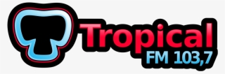 Tropical Fm 103,7 - Lajeado, Rio Grande Do Sul