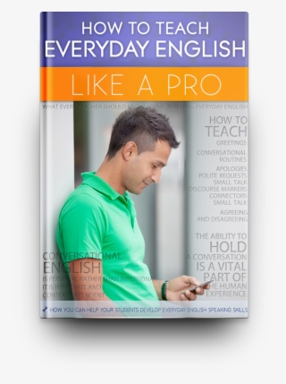 How To Teach Everyday English Like A Pro - Teacher