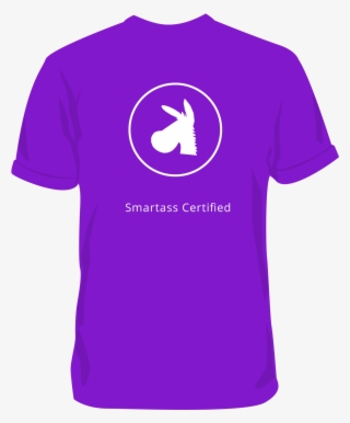 Smartass Shirt Smartass Shirt - Smartass