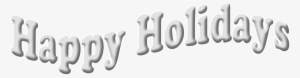 Happy Holidays Png Transparent