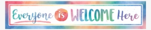 Tcr4394 Watercolor Everyone Is Welcome Here Banner - Signage
