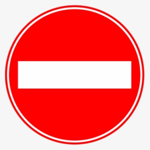 Closed To All Vehicles - Road Sign No Entry