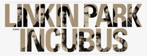 Linkin Park Incubus