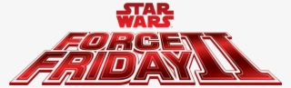 Lots Of Star Wars Collectors Have Voiced Their Displeasure - Star Wars Force Friday Ii