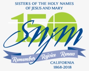 Our History In California - Sisters Of The Holy Names Of Jesus And Mary