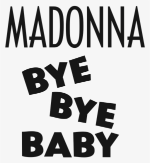 Bye Bye Baby Logo - Madonna Bye Bye Baby 1992 German Cd Single 9362-41196-2